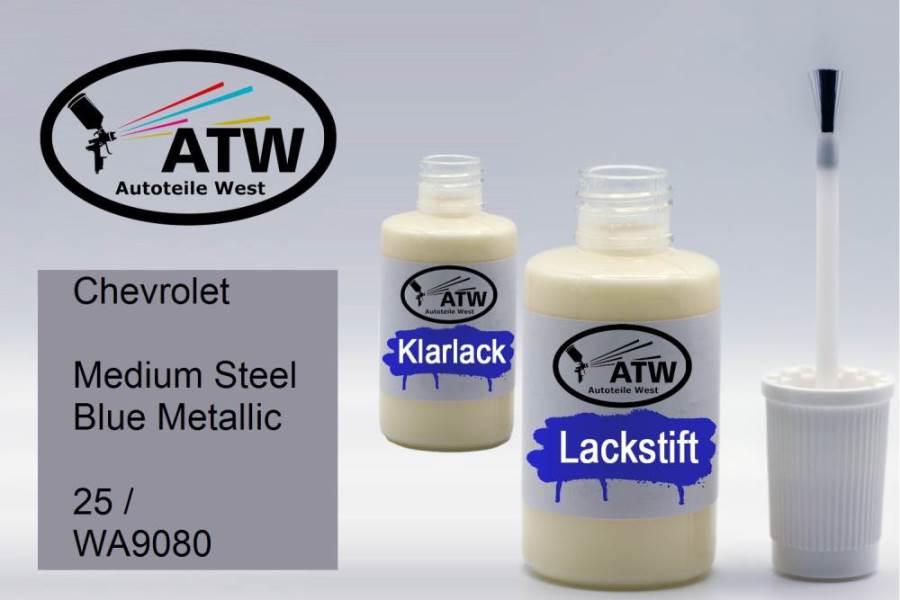 Chevrolet, Medium Steel Blue Metallic, 25 / WA9080: 20ml Lackstift + 20ml Klarlack - Set, von ATW Autoteile West.